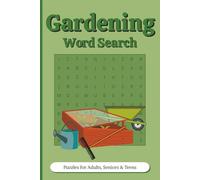 Gardening Word Search Puzzle Book: Word Searches with easy to Read Print about Gardening, Plants, Grow Your Own Garden and More | 6x9 inches, 110 ... for Vacations, Holidays and Leisure Times