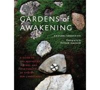Gardens of Awakening by Kazuaki Tanahashi Kazuaki Tanahashi (Auteur)
