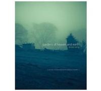 Gardens of Heaven and Earth An Essay on Swedenborg and the Symbolism of Gardens by Kristin King Kristin King (Auteur)
