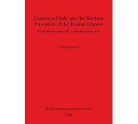 Gardens of Italy and the Western Provinces of the Roman Empire