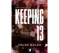 Garder 13 Première partie - Chloe Walsh (Buch auf Polnisch)