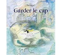 Garder le cap