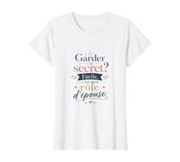 Garder Un Secret ? Facile, C'est Mon rôle d'épouse T-Shirt