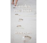 Garder une trace