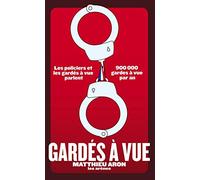 Gardés à vue