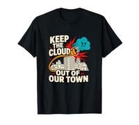 Gardez Le Cloud Hors de l'opposition de Notre Centre de données de Ville T-Shirt