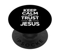 Gardez Votre Calme et ayez Confiance en la Foi inspirante de Jésus PopSockets PopGrip Adhésif
