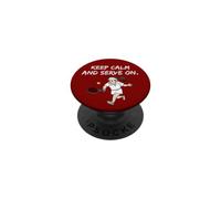Gardez Votre Calme et continuez à Servir PopSockets PopGrip Adhésif