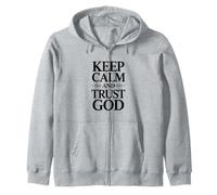 Gardez Votre Calme et Faites Confiance à Dieu Sweat à Capuche