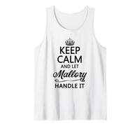 Gardez Votre Calme et Laissez Mallory s'en occuper | Funny Name Gift - Débardeur