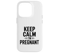 Gardez Votre Calme, Je suis Enceinte Coque pour iPhone 14 Pro