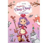 Gardiana padurii Seria Vrajitorica Ding-Ding Vol.1 - Alicia Teba, Editie in limba romana