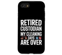 Gardien à la Retraite Mes Jours de Nettoyage sont sur l'humour Coque pour iPhone SE (2020) / 7/8