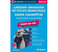 Gardien-brigadier de police municipale - Garde champêtre (Catégorie C - Concours 2026-2027)