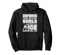 Gardien de But de Hockey sur Glace Défense I Don't Get Many Goals Sweat à Capuche