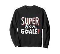 Gardien de But Foot Amateur Super Bien Goalé Anniversaire Sweatshirt