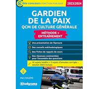 Gardien de la paix - QCM de culture générale: Concours 2023-2024