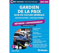 Gardien De La Paix - Qcm De Culture Générale - Concours Externe - Concours Internes