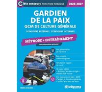 Gardien De La Paix Qcm De Culture Générale - Méthode + Entraînement