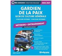 Gardien De La Paix Qcm De Culture Générale - Méthode + Entraînement