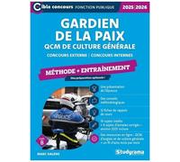 Gardien De La Paix Qcm De Culture Générale - Méthode + Entraînement