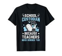 Gardien de l'école Parce Que Les Enseignants Ont Besoin de héros trop Concierge T-Shirt Graphique avec Valeur, Homme, Noir, XL