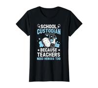 Gardien de l'école Parce Que Les Enseignants Ont Besoin de héros trop Concierge T-Shirt Graphique avec Valeur, Femme, Noir, L