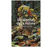 Gardiennes De La Nature