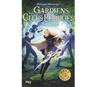 Gardiens des cités perdues - tome 07 : Réminiscences