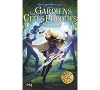 Gardiens des cités perdues - tome 7 Réminiscences Shannon Messenger (Auteur), Mathilde Tamae-Bouhon (Traduction)