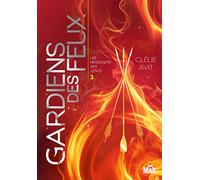 Gardiens des feux: Les Messagers des Vents - Tome 3