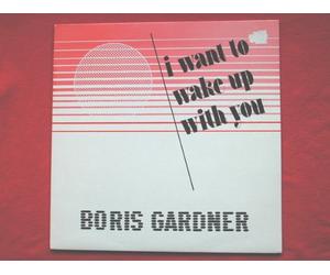 Gardiner, Boris - Gardiner, Boris I Want To Wake Up With You 12" Revue REV033 EX/VG 1989s 12 inch, there is sticker mark on front of sleeve at top right corner see scan
