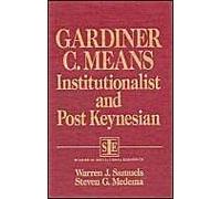 Gardiner C.Mean's Institutional And Post-Keynesian Economics