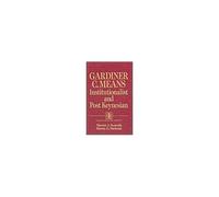 Gardiner C.Mean's Institutional And Post-Keynesian Economics