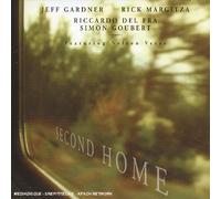 Gardner Jeff & Margitza Rick - Second Home [Import]