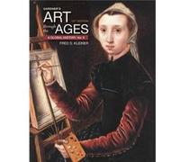 Gardners Art through the Ages by Fred Boston University Kleiner Fred Boston University Kleiner (Auteur)