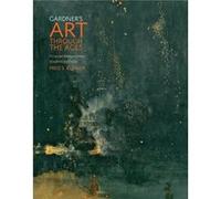 Gardners Art through the Ages by Fred Boston University Kleiner Fred Boston University Kleiner, (Auteur)