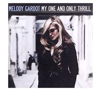 Gardot, Melody - My One and Only Thrill (UK Version)