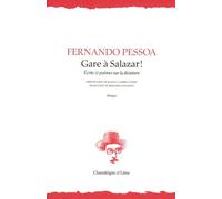 Gare à Salazar ! - Écrits et poèmes sur la dictature: Écrits et poèmes sur la dictature
