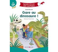 Gare au dinosaure ! - Carole Bourset - Recrealire - broché - Scolaire / Universitaire