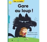 Gare au loup !