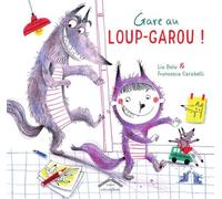 Gare Au Loup-Garou !