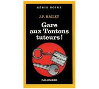 Gare Aux Tontons Tuteurs !