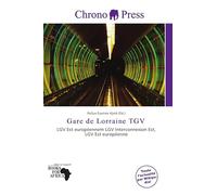 Gare de Lorraine TGV: LGV Est européennem LGV Interconnexion Est, LGV Est européenne