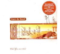 Gare Du Nord - Club Gare du Nord [Import]