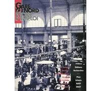 Gare Du Nord, Mode D'emploi