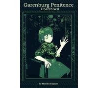 Garenburg Penitence: Unarchived