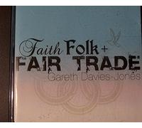 Gareth Davies-Jones - Faith Folk + Fair Trade