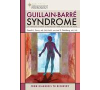 Gareth J. Parry Joel S. Steinberg, MD, PhD, FICA Guillain-Barre Syndrome (Poche)