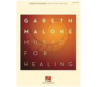 Gareth Malone – Music for Healing